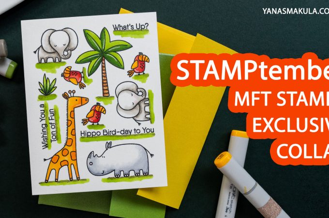 STAMPtember | MFT Stamps Exclusive Collaboration