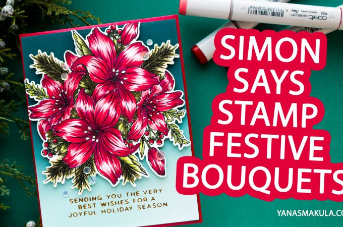 Simon Says Stamp | Festive Bouquets Card. Video
