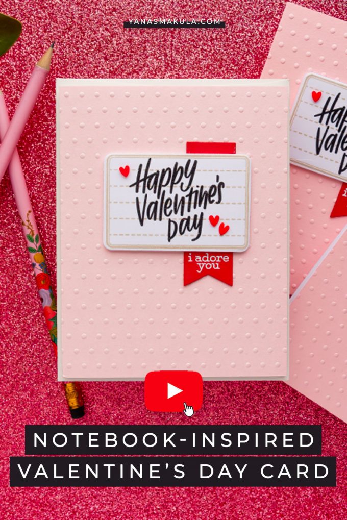 Simon Says Stamp | Notebook-Inspired Valentine's Day Cards. Video