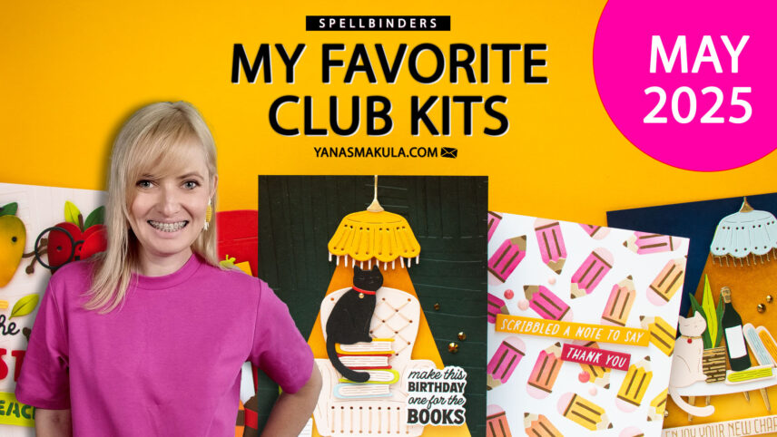 Spellbinders | My Favorite May 2025 Clubs