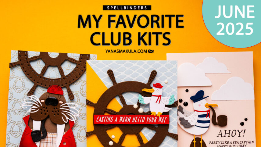 Spellbinders | My Favorite June 2025 Clubs