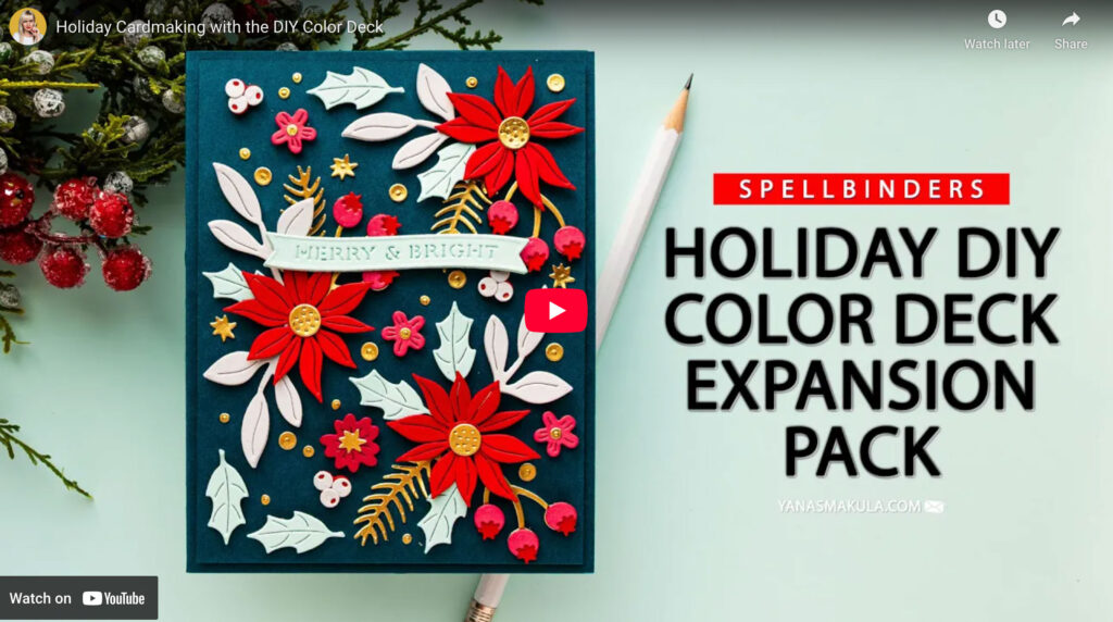 Spellbinders | Holiday DIY Color Deck Inspiration. Video