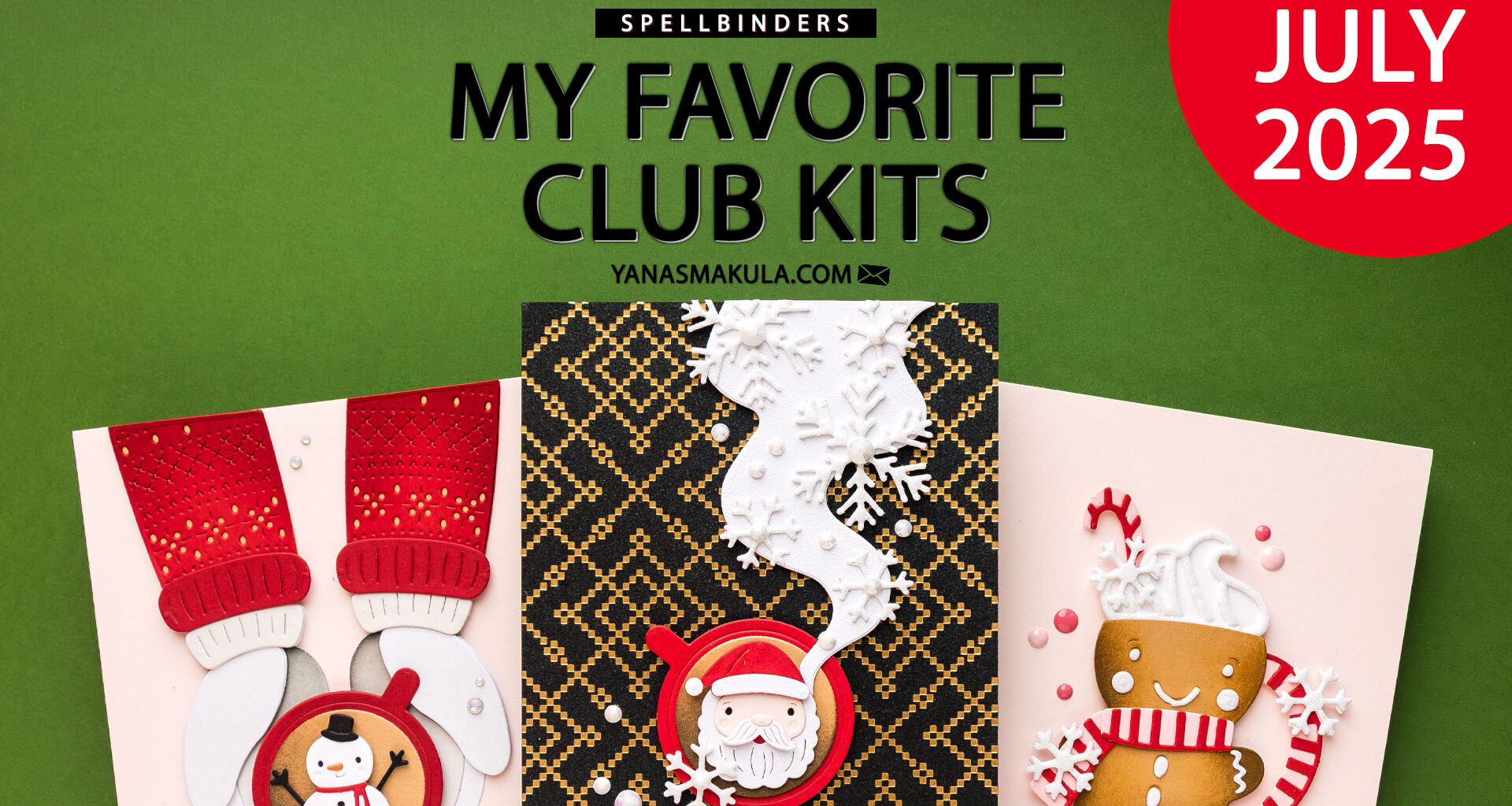 Spellbinders | My Favorite July 2025 Clubs