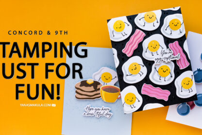 Concord & 9th | Stamping Just For Fun - Breakfast Buddies Cards. Video