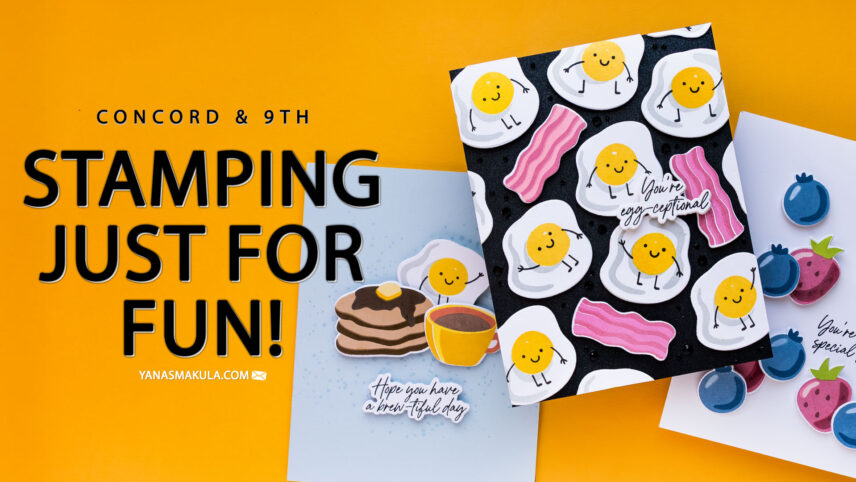 Concord & 9th | Stamping Just For Fun - Breakfast Buddies Cards. Video