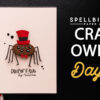 Spellbinders | 13 Days of Craft-o-Ween: Day 5. Video