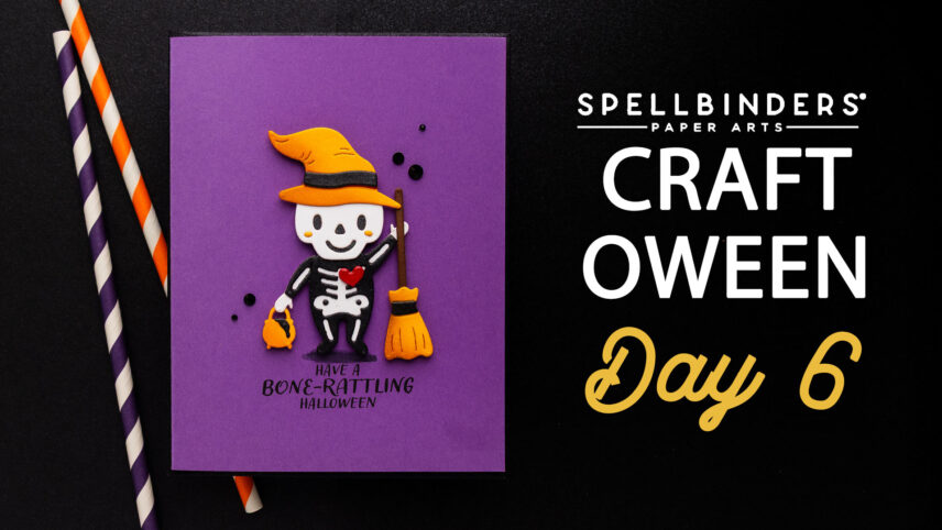 Spellbinders | 13 Days of Craft-o-Ween: Day 6. Video