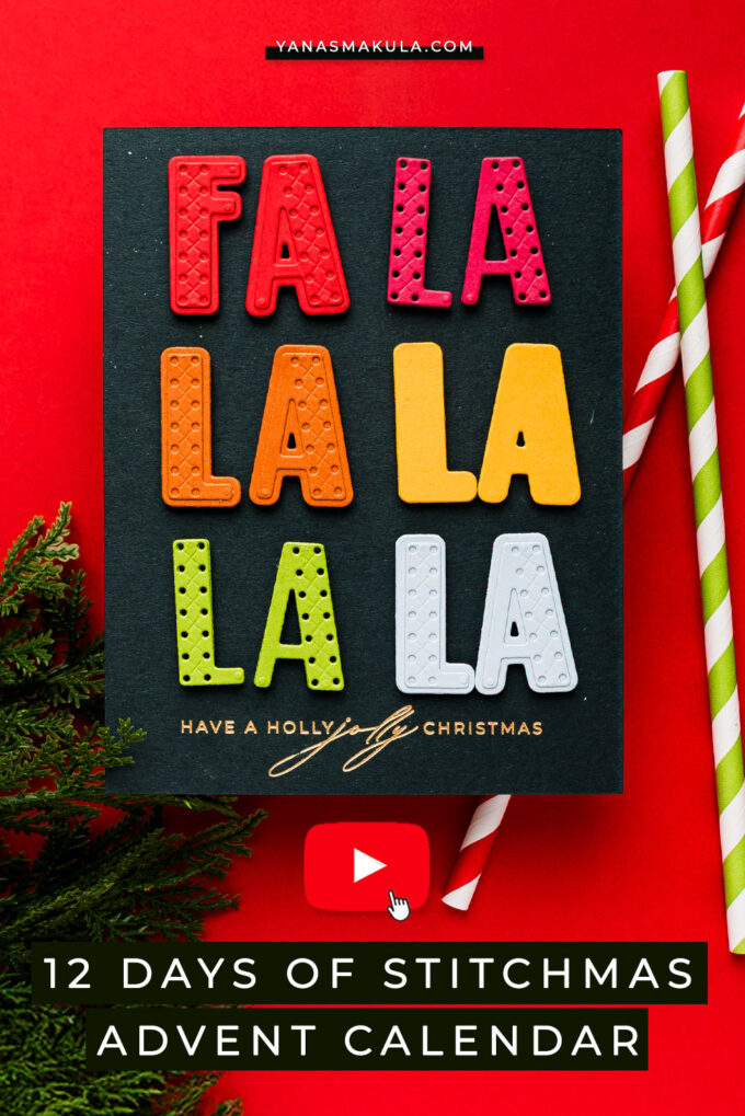 SPOILERS! Spellbinders | 12 Days of Stitch Advent Calendar — Day 7: “Fa La La La"