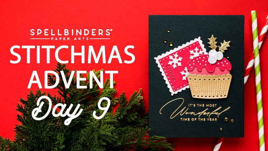SPOILERS! Spellbinders | 12 Days of Stitch Advent Calendar — Day 9: Cupcake