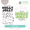 Simon Says Stamps and Dies Holly Jolly