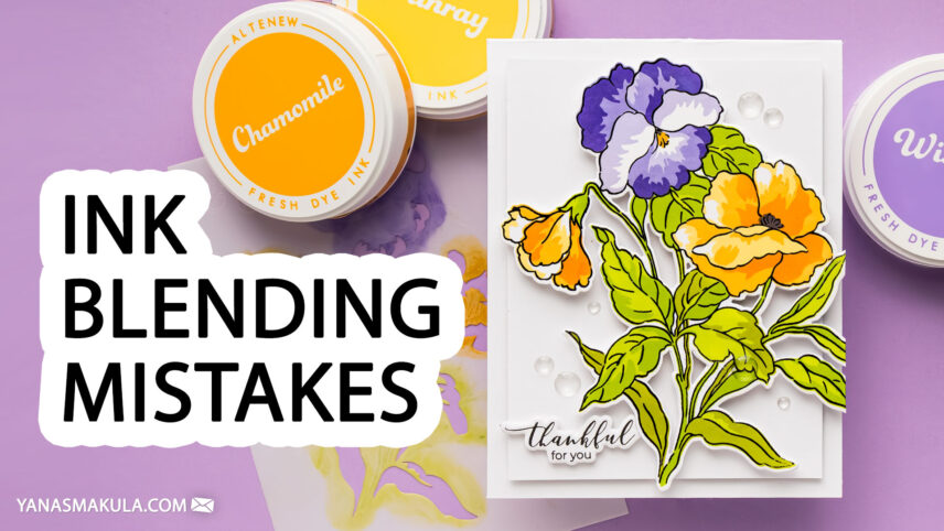 7 Ink Blending Mistakes to Avoid (and How to Fix Them) + Altenew Fanciful Pansies Cards