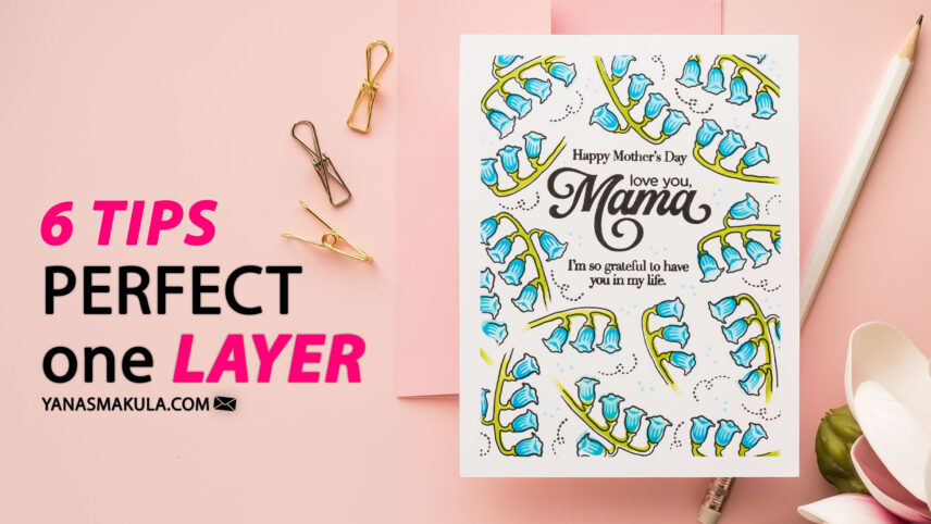 Anatomy of a One Layer Card (A Simple Formula That Always Works)