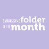 Spellbinders Embossing Folder of the Month