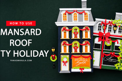 How To Use Mansard Roof Die Set. Assembly Tutorial Video